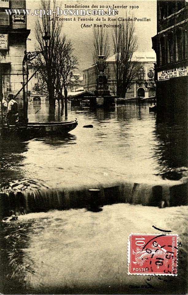Inondations des 20-21 Janvier 1910 - 9. - BESANÇON - Le Torrent à l'entrée de la Rue Claude-Pouillet (Anct Rue Poitune)